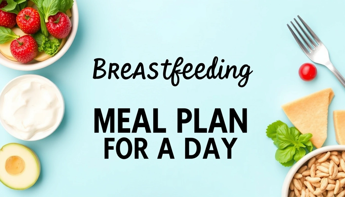 Breastfeeding meal plan for a day: simple meals and snacks for new moms
