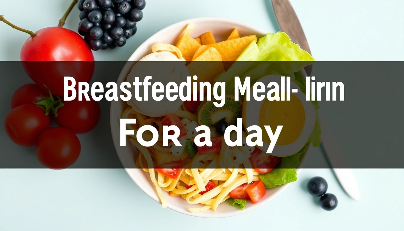 Breastfeeding meal plan for a day: simple meals and snacks for new moms