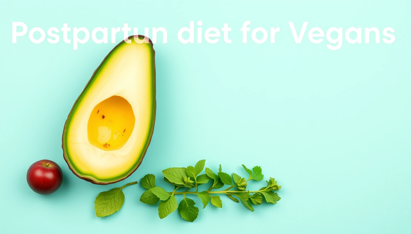 Postpartum diet for vegans: key nutrients while breastfeeding